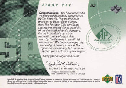 Tim Petrovic First Tee 2002 Golf Upper Deck Hand Signed Worn Shirt Card