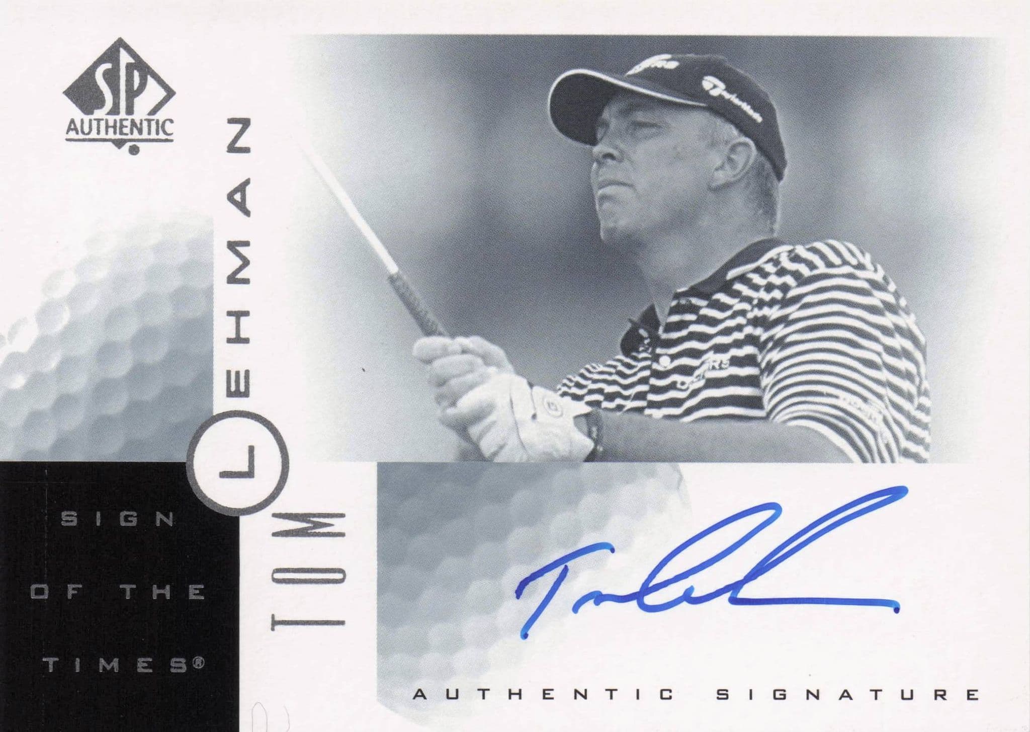 Tom Lehman Sign Of The Times Hand Signed 2001 SP Golf Autograph Card