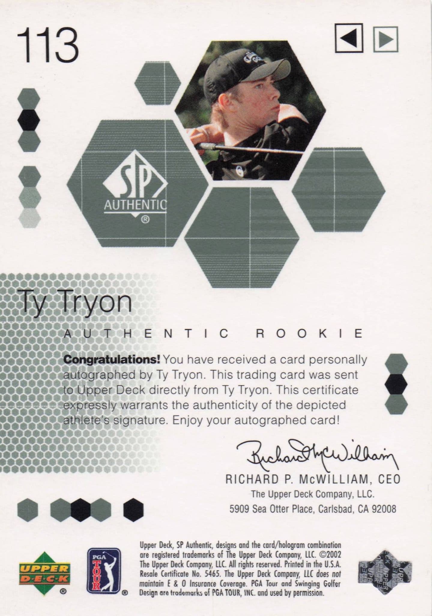 Ty Tryon Authentic Rookie 2002 Golf SP Hand Signed Autograph Card