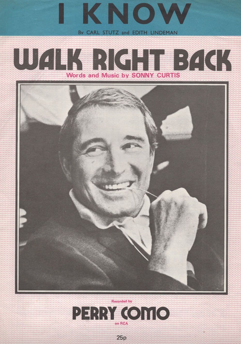 Walk Right Back I Know 2x Perry Como Sheet Music s