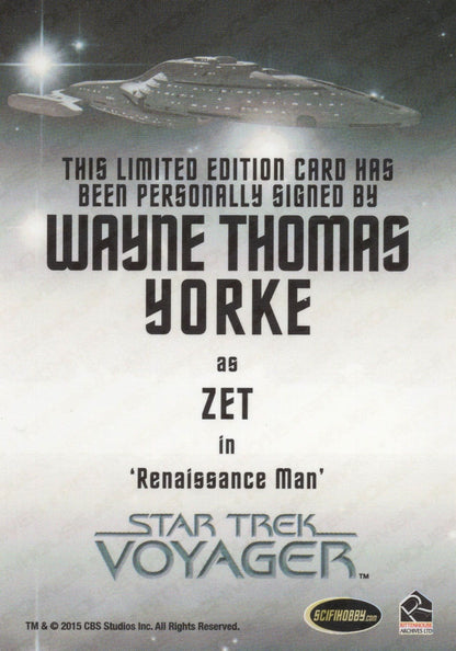 Wayne Thomas Yorke Star Trek Voyager Hand Signed Autograph Card