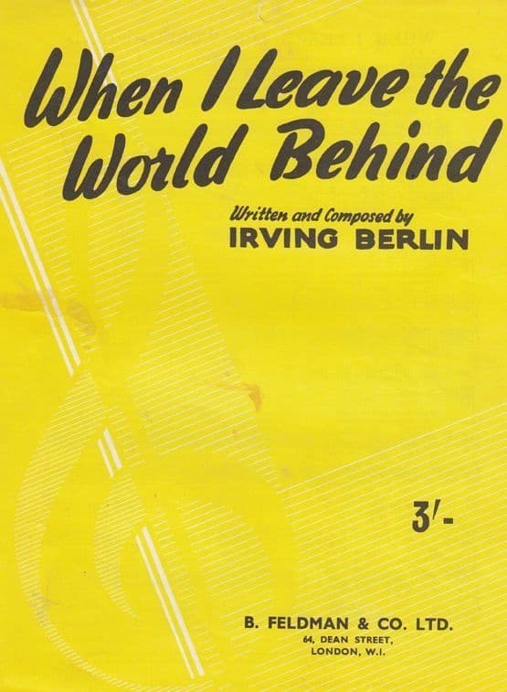 When I Leave The World Behind 1950s Sheet Music