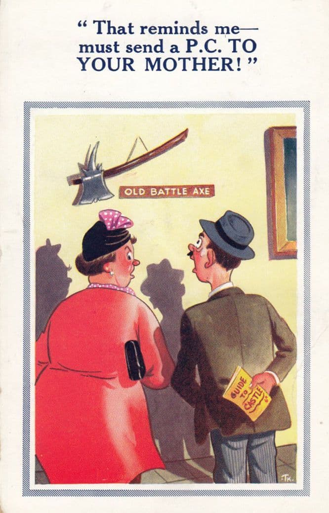 Your Mother In Law Is An Old Battleaxe Battle Axe Comic Humour Vintage Postcard