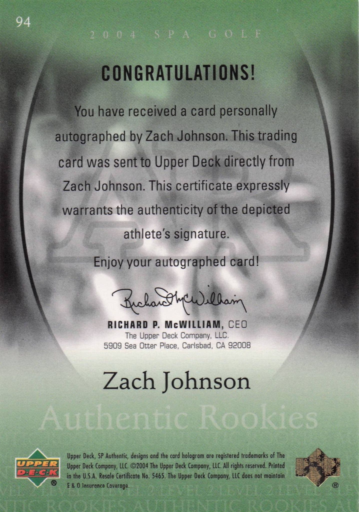 Zach Johnson Authentic Rookies 2004 Golf SP Hand Signed Autograph Card